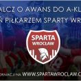 Nabór do klubu piłkarskiego Sparta Wrocław!